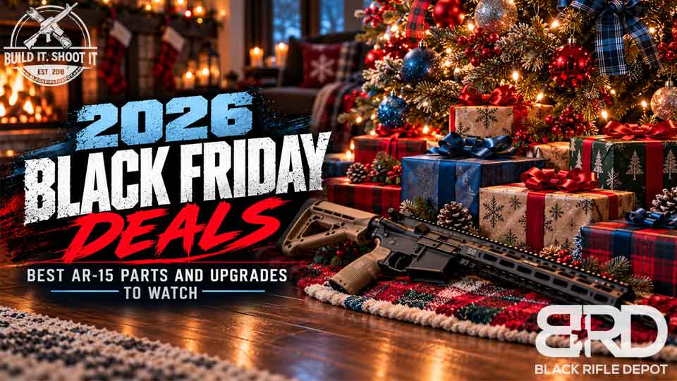 2026 Black Friday Deals: Best AR-15 Parts and Upgrades to Watch